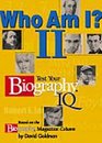Who Am I Ii Test Your Biography IQ