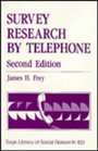 Survey Research by Telephone
