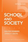 School and Society Fifth Edition