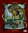 Giants Trolls and Ogres