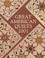 Great American Quilts 2001