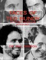 Faces of Ted Bundy: My Prison Interviews with Bundy