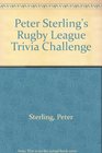 Peter Sterling's Rugby League Trivia Challenge