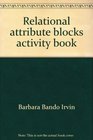 Relational attribute blocks activity book Grades 16