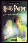 Harry Potter y El Misterio del Principe - Rustica (Spanish Edition)