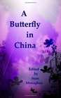 A Butterfly in China