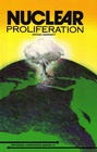 Nuclear Proliferation Opposing Viewpoints