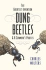 Dung Beetles & A Cowman's Profits