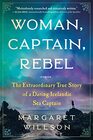 Woman Captain Rebel The Extraordinary True Story of a Daring Icelandic Sea Captain