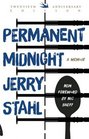 Permanent Midnight A Memoir