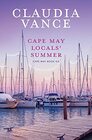 Cape May Locals' Summer (Cape May, Bk 6)