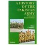 A History of the Pakistan Army Wars and Insurrections