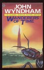 Wanderers of Time