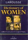 Larousse Dictionary of Women