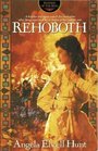 Rehoboth (Keepers of the Ring, Bk 4)