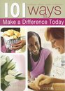 101 Ways to Make a Difference Today
