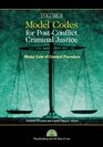 Model Codes for PostConflict Criminal Justice Volume II Model Code of Criminal Procedure
