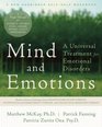 Mind and Emotions A Universal Treatment for Emotional Disorders