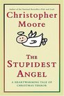 The Stupidest Angel A Heartwarming Tale of Christmas Terror