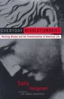 Everyday Revolutionaries  Working Women and the Transformation of American Life
