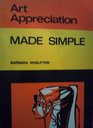ART APPRECIATION (MADE SIMPLE S)