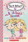 Scholastic Reader Level 2 Twin Magic 1 Lost Tooth Rescue