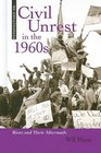 Civil Unrest in the 1960s Riots and Their Aftermath