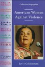 American Women Against Violence