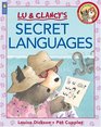Lu and Clancy's Secret Languages