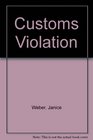 Customs Violation