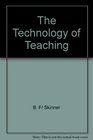 The Technology of Teaching