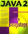 JAVA 2 in Easy Steps