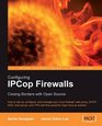 Configuring IPCop Firewalls Closing Borders with Open Source