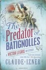 The Predator of Batignolles (Victor Legris, Bk 5)