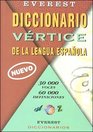 Diccionario Vertice De LA Lengua Espanola