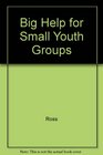 Big Help for Small Youth Groups