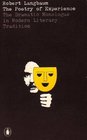 Poetry of Experience Dramatic Monologue in Modern Literary Tradition