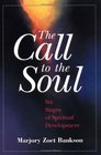 The Call to the Soul Six Stages of Spiritual Development