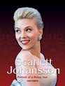 Scarlett Johansson The Illustrated Biography