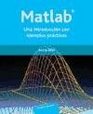 Matlab Una Introduccion Con Ejemplos Practicos/ an Introduction With Practice Excerises