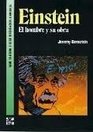 Einstein  El Hombre y Su Obra