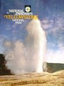 National Parkways Photographic  Comprehensive Guide to Yellowstone National Park