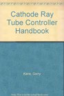 Crt Controller Handbook