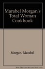 The Total Woman Cookbook