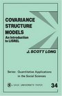 Covariance Structure Models  An Introduction to LISREL