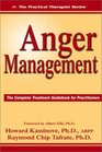 Anger Management The Complete Treatment Guidebook for Practitioners