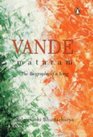 Vande Mataram the Biography of a Song