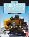 The Darkroom Cookbook Third Edition