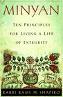 Minyan  Ten Principles for Living a Life of Integrity