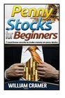 Penny Stocks For Beginners 7 Must Know Secrets To Make Money On Penny Stocks